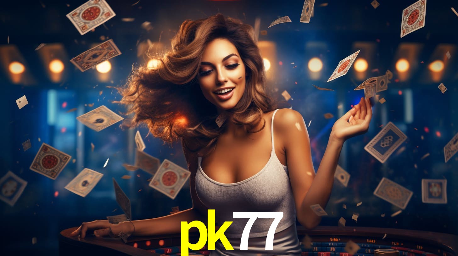 pk77: Seu Cassino Premiado com Pagamentos Rápidos