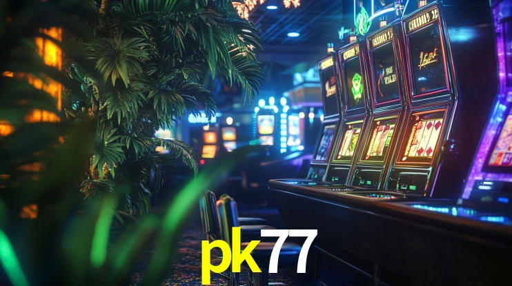 Live Casino pk77